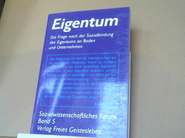 Christian Czesla: Eigentum : die Frage nach der Sozialbindung des Eigentums an Boden und Unternehmen