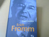 Hardeck Jürgen: Erich Fromm. Leben und Werk