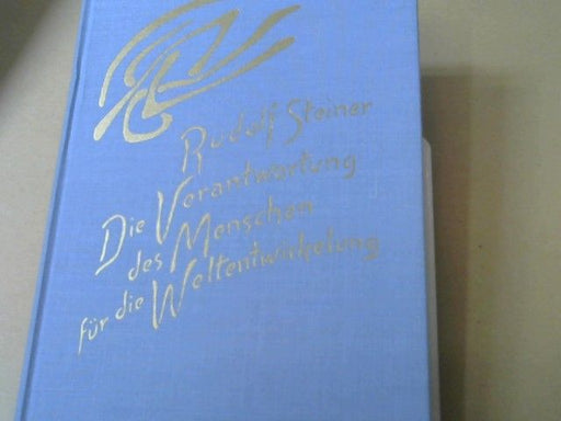 Rudolf Steiner: Die Verantwortung des Menschen für die Weltentwickelung durch seinen geistigen Zusammenhang mit dem Erdplaneten und der Sternenwelt : 18 Vorträge, gehalten in Stuttgart, Dornach u. Den Haag zwischen d. 1. Januar u. 1. April 1921. GA 20