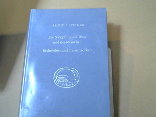Rudolf Steiner: Die Schöpfung der Welt und des Menschen; Über Welt- und Menschenentstehung und den Gang der Kulturentwicklung der Menschheit [u.a.]. 14 Vorträge, gehalten vor d. Arbeitern am Goetheanumbau in Dornach vom 30. Juni - 24. September 1924. 