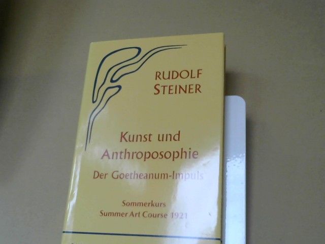Rudolf Steiner: Kunst und Anthroposophie : der Goetheanum-Impuls ; Sommerkurs, Dornach 1921 ; Vorträge und Ansprachen, Dornach, 21. bis 27. August 1921, darunter eine Fragebeantwortung, eine Bauführung, sowie drei Ansprachen zu Eurythmie-Aufführungen 