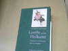 Friedrich Husemann: Goethe und die Heilkunst : Einführung in die Denkweise einer neuen Medizin