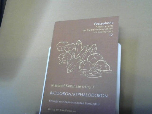 Manfred Kohlhase: Biodoron-Kephalodoron : Beiträge zu einem erweiterten Verständnis