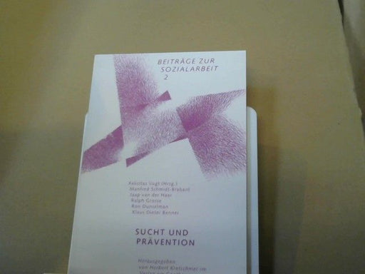 Herbert (Herausgeber) und Manfred (Mitwirkender) Schmidt-Brabant Kretschmer: Sucht und Prävention : [Nachschriften von Vorträgen, die vom 13. bis 16. Januar 1995 während einer Öffentlichen Informationstagung für Sozialarbeiter, Pädagogen, Eltern und Therapeuten zum Thema "Sucht und Prävention" am Goetheanum geh