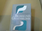 Manfred Krüger: Bilder und Gegenbilder : Versuch über moderne Literatur