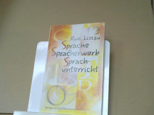 Rudi Lissau: Sprache, Spracherwerb, Sprachunterricht