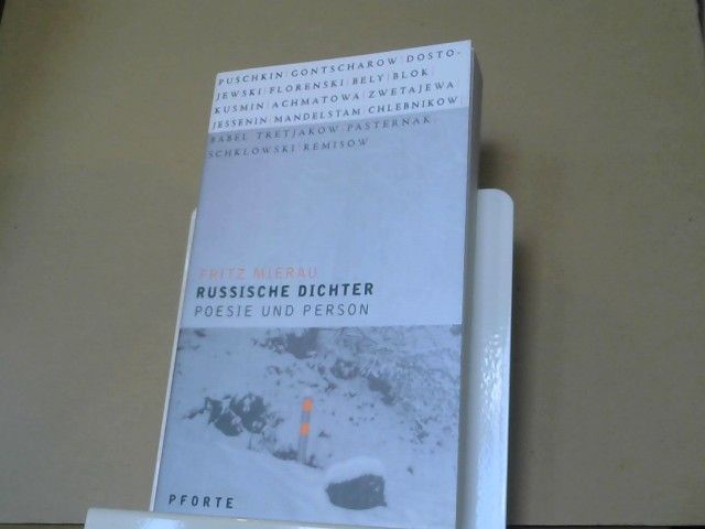 Fritz Mierau: Russische Dichter : Poesie und Person ; Neunzehn Erkundungen