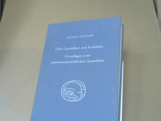 Rudolf Steiner: Über Gesundheit und Krankheit; Grundlagen einer geisteswissenschaftlichen Sinneslehre. 18 Vorträge, gehalten vor d. Arbeitern am Goetheanumbau in Dornach vom 19. Oktober 1922 - 10. Februar 1923. GA 348