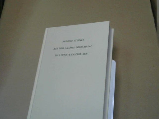 Rudolf Steiner: Aus der Akasha-Forschung - das Fünfte Evangelium : achtzehn Vorträge aus den Jahren 1913 und 1914 in verschiedenen Städten. GA 148