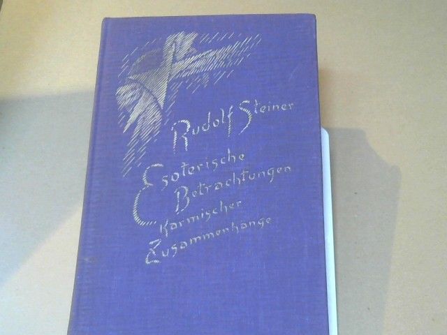 Rudolf Steiner: Esoterische Betrachtungen karmischer Zusammenhänge; Teil: Bd. 1., Zwölf Vorträge, gehalten in Dornach zwischen dem 16. Februar und 23. März 1924 GA 235