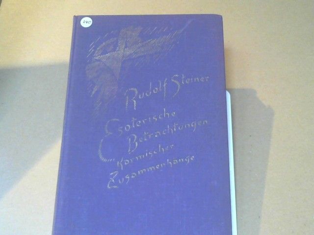 Rudolf Steiner: Steiner, Rudolf: Esoterische Betrachtungen karmischer Zusammenhänge; Teil: Bd. 6., Fünfzehn Vorträge, gehalten in Arnheim, Torquay, London, Bern, Zürich und Stuttgart zwischen dem 25. Januar und 27. August 1924. GA 240