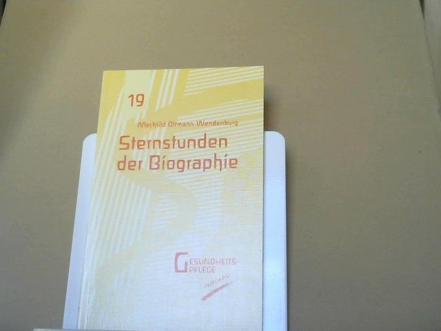 Mechthild Oltmann-Wendenburg: Sternstunden der Biographie