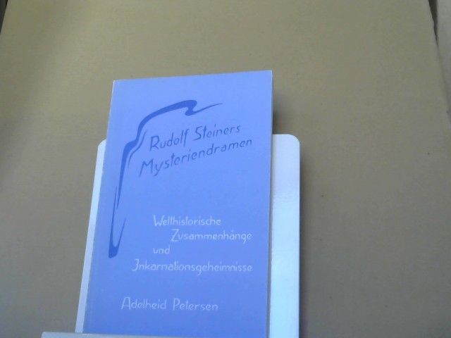 Adelheid Petersen: Welthistorische Zusammenhänge und Inkarnationsgeheimnisse