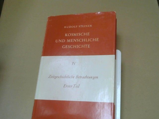 Rudolf Steiner: Zeitgeschichtliche Betrachtungen, das Karma der Unwahrhaftigkeit; Teil: Teil 1., Dreizehn Vorträge, gehalten in Dornach vom 4. bis 31. Dezember 1916 und in Basel am 21. Dezember 1916. GA 173