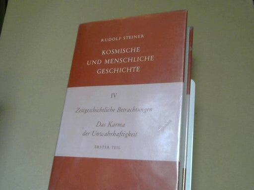 Rudolf Steiner: Zeitgeschichtliche Betrachtungen, das Karma der Unwahrhaftigkeit; Teil: Teil 1., Dreizehn Vorträge, gehalten in Dornach vom 4. bis 31. Dezember 1916 und in Basel am 21. Dezember 1916. GA 176