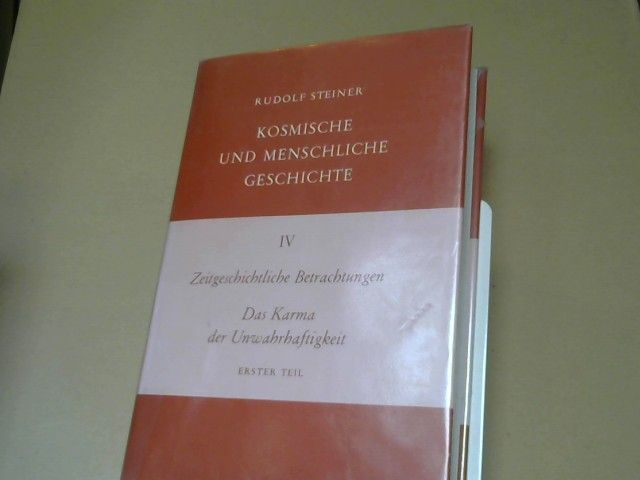 Rudolf Steiner: Zeitgeschichtliche Betrachtungen, das Karma der Unwahrhaftigkeit; Teil: Teil 1., Dreizehn Vorträge, gehalten in Dornach vom 4. bis 31. Dezember 1916 und in Basel am 21. Dezember 1916. GA 176