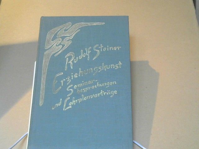 : Erziehungskunst, Seminarbesprechungen und Lehrplanvorschläge; GA 295