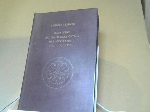 Rudolf Steiner: Bausteine zu einer Erkenntnis des Mysteriums von Golgatha; Kosmische und menschliche Metamorphose. 17 Vorträge, gehalten in Berlin vom 6. Februar - 8. Mai 1917. GA 175