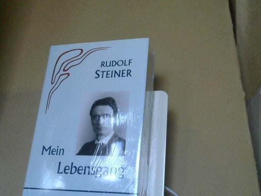 Rudolf Steiner: Mein Lebensgang. GA 28