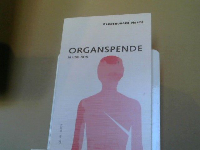 Birgit Alberts: Organspende : ja und nein