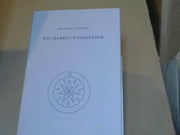 Rudolf Steiner: Das Markus-Evangelium : e. Zyklus von 10 Vorträgen, gehalten in Basel vom 15. - 24. September 1912. GA 139