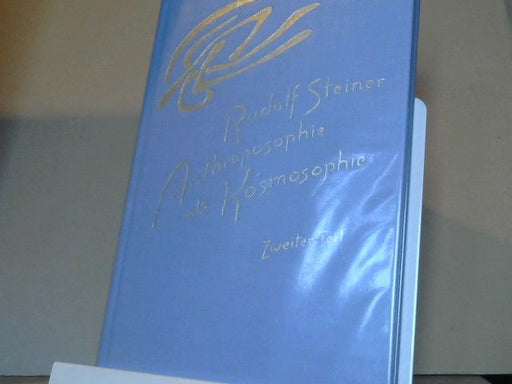 Rudolf Steiner: Anthroposophie als Kosmosophie; Teil 2., Die Gestaltung des Menschen als Ergebnis kosmischer Wirkungen: Bd.8, 11 Vorträge, gehalten in Dornach vom 21. Oktober - 13. November 1921. GA 208