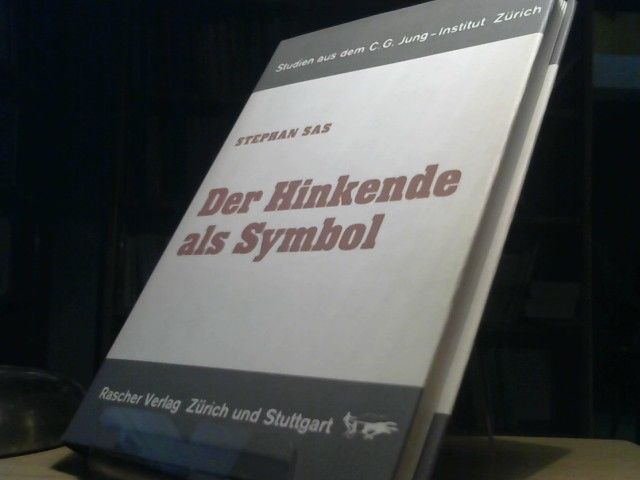 Stephan Sas: Der Hinkende als Symbol