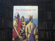 Ruth Ewertowski: Revolution im Ich : Einweihung als Wiedergeburt in Anthroposophie und Literatur