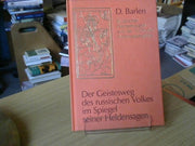 David Barlen: Der Geistesweg des russischen Volkes im Spiegel seiner Heldensagen