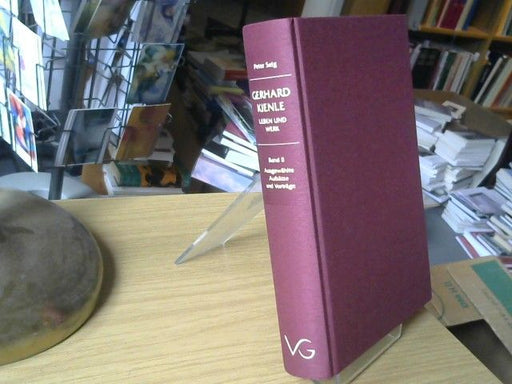Peter Selg: Gerhard Kienle - Leben und Werk