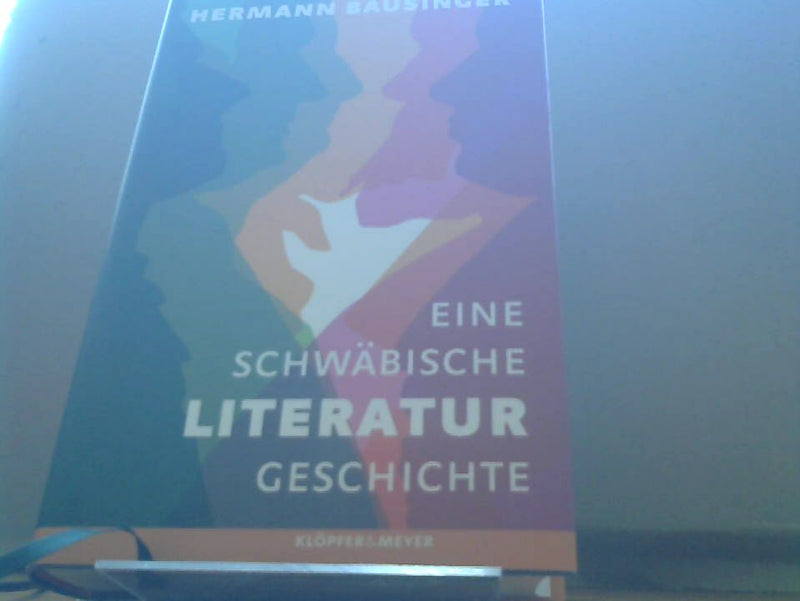 Hermann Bausinger: Eine schwäbische Literaturgeschichte