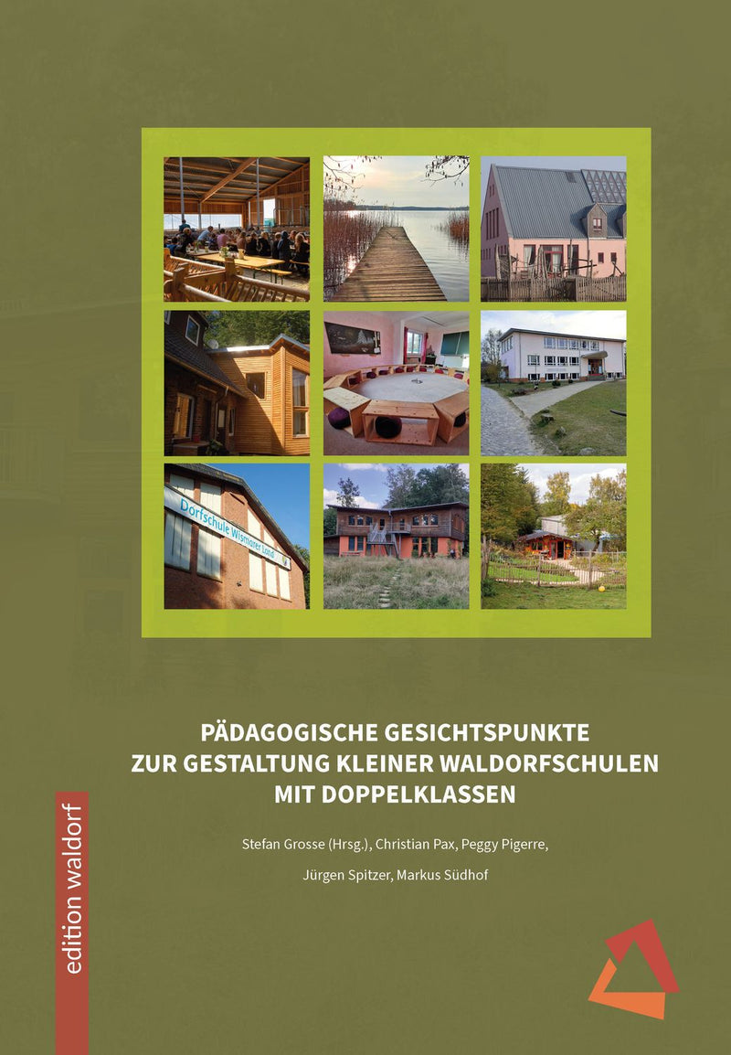 Pädagogische Gesichtspunkte zur Gestaltung kleiner Waldorfschulen mit Doppelklassen