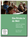 Eine Brücke in die Welt (DVD) 2