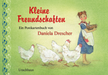 Kleine Freundschaften