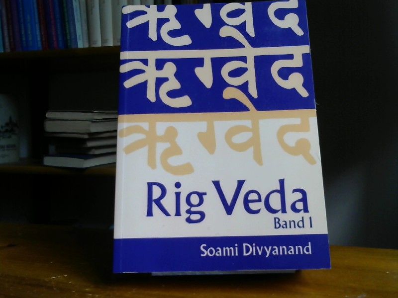 Soami Divyanand: Rig Veda Band 1