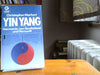 Christopher Markert: Yin Yang : Harmonie von Sinnlichkeit u. Vernunft
