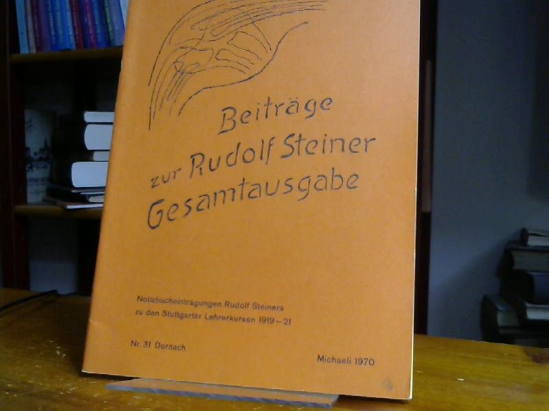 Rudolf Steiner: Beiträge zur R. Steiner Gesamtausgabe