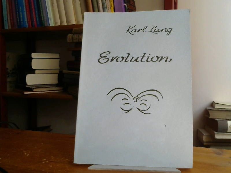 Karl Lang: Evolution