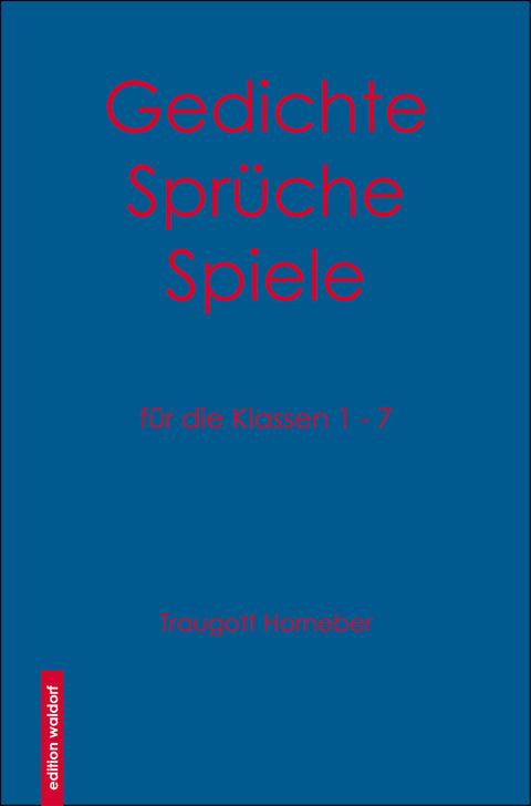 Gedichte, Sprüche, Spiele