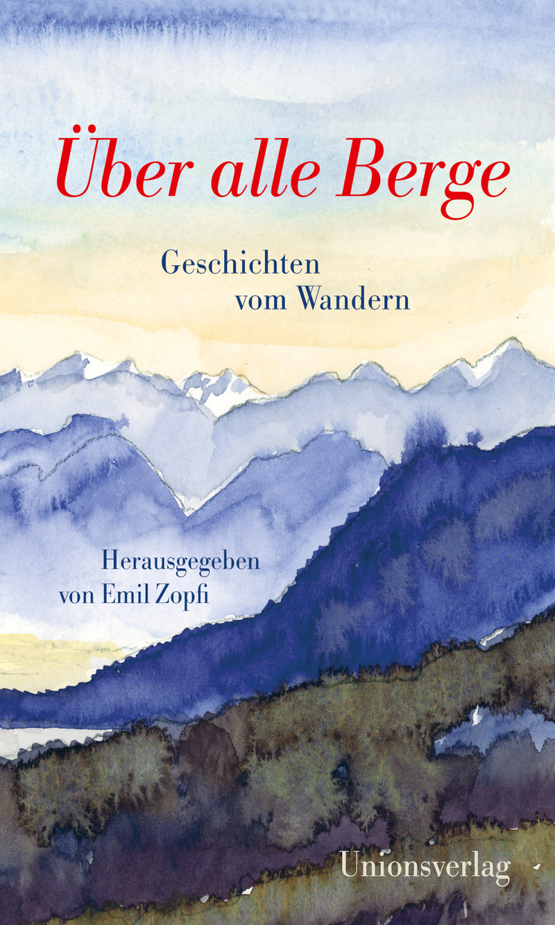 Über alle Berge