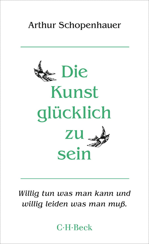 Die Kunst, glücklich zu sein