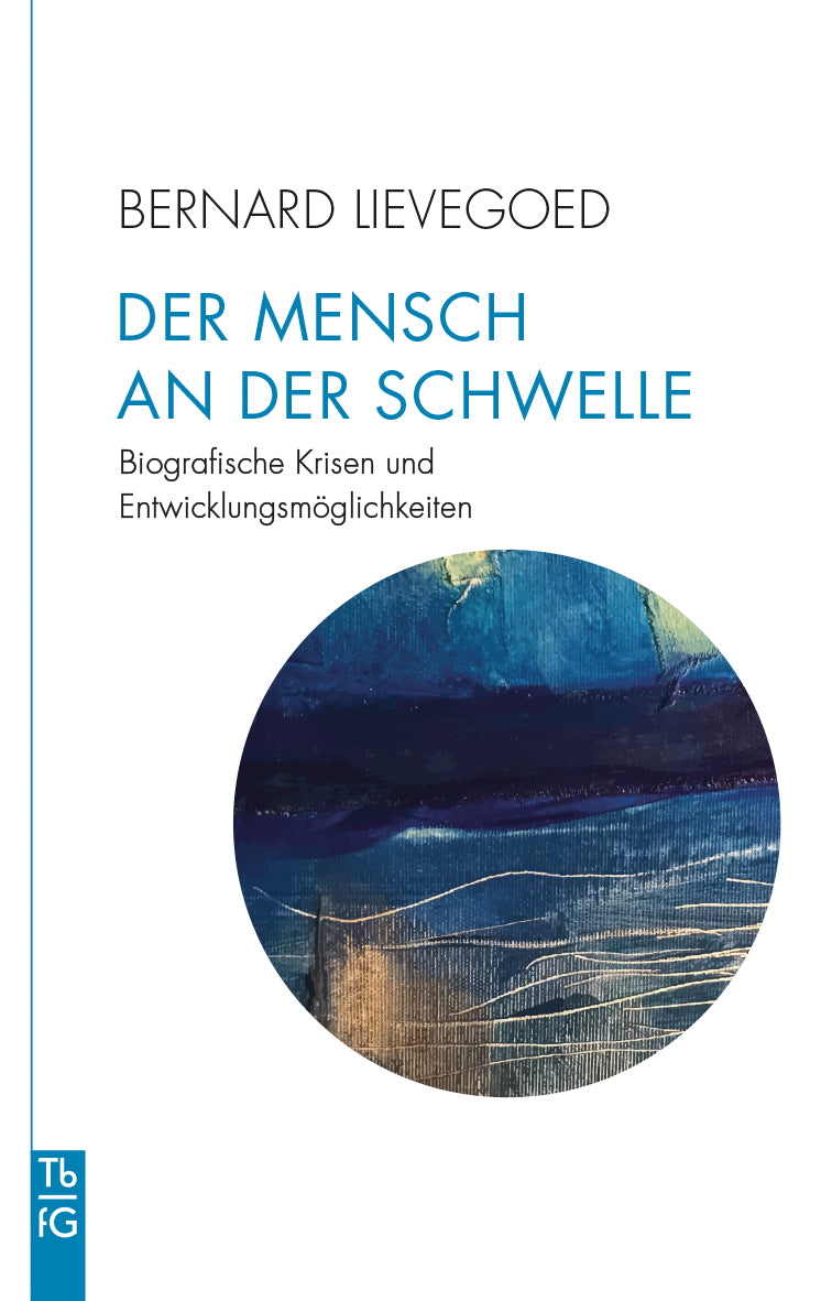 Der Mensch an der Schwelle