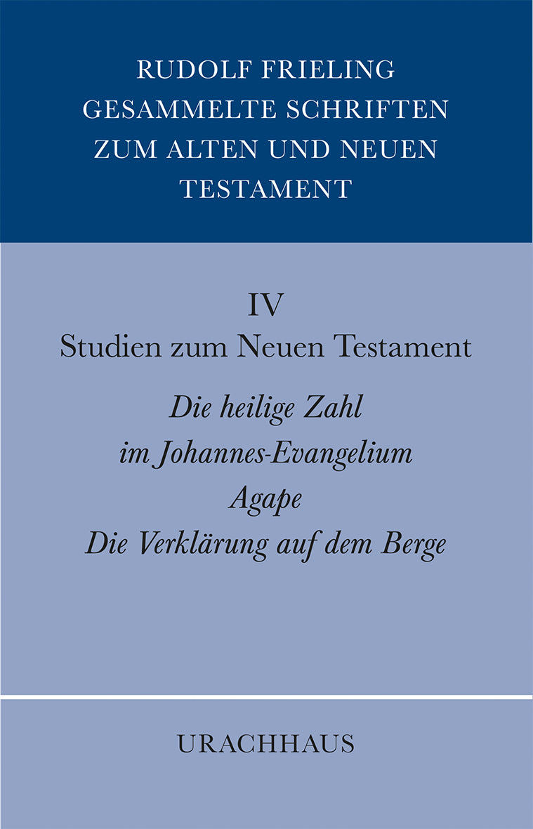 Gesammelte Schriften zum Alten und Neuen Testament / Studien zum Neuen Testament