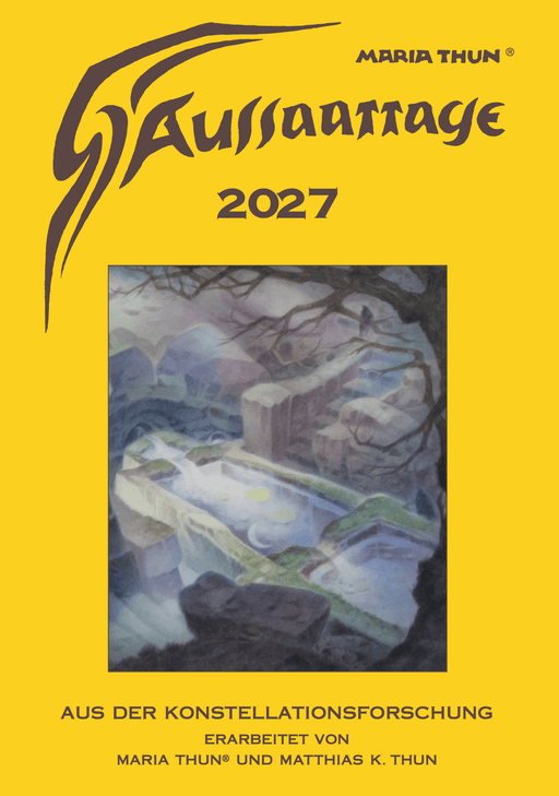Aussaattage 2027 Maria Thun