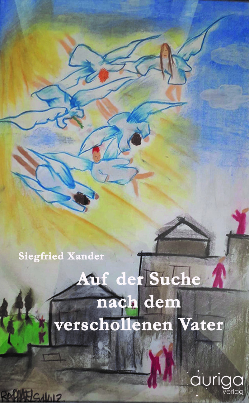 Auf der Suche nach dem verschollenen Vater