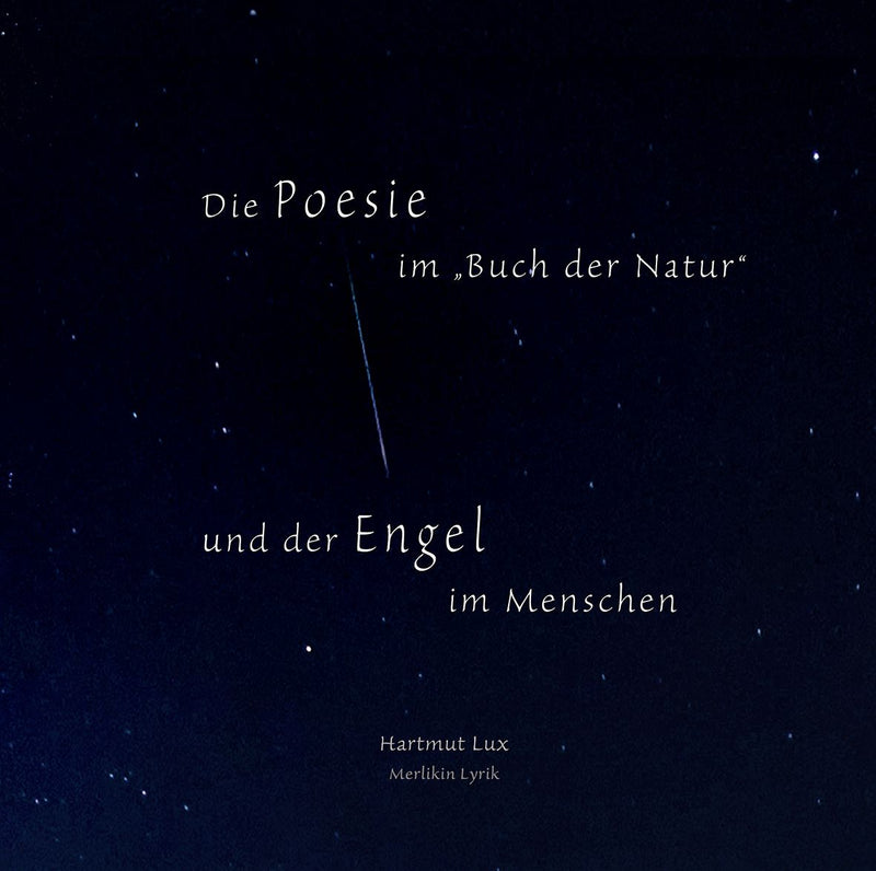 Die Poesie im Buch der Natur - und der Engel im Menschen