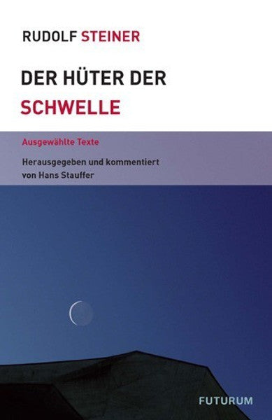 Der Hüter der Schwelle