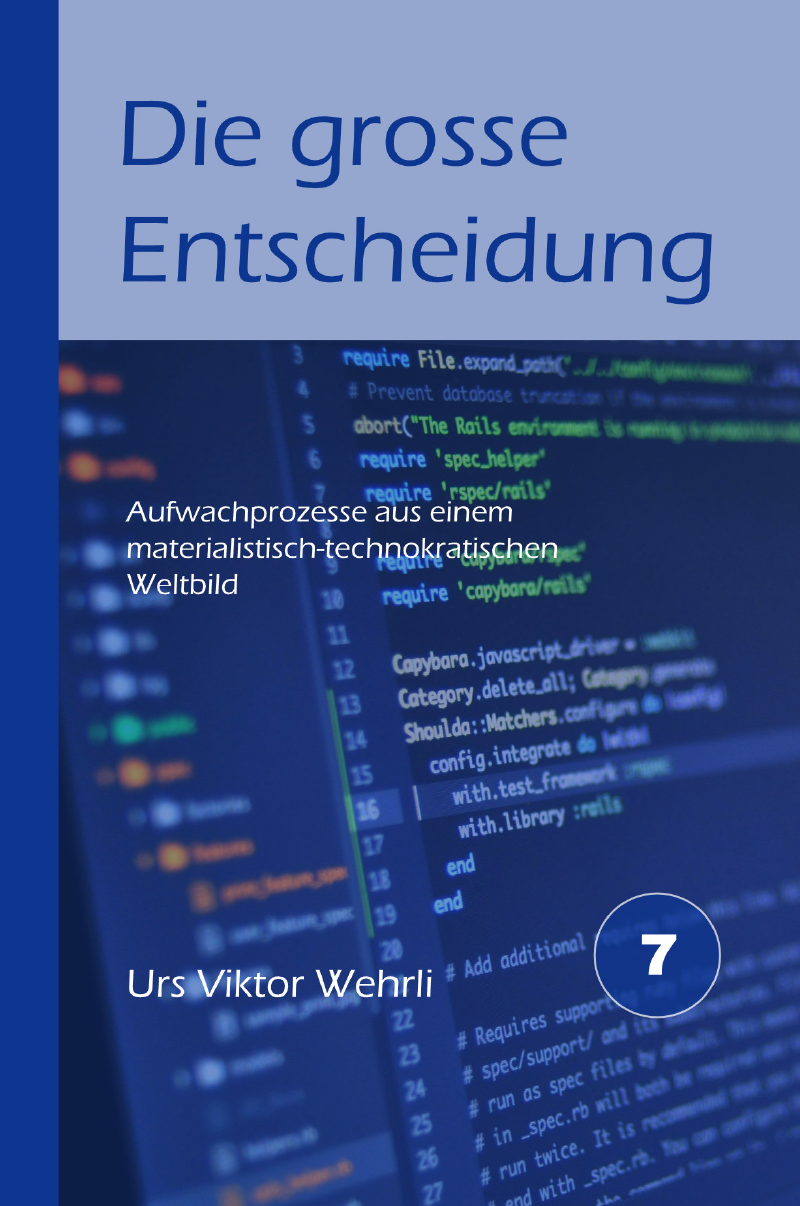Die grosse Entscheidung