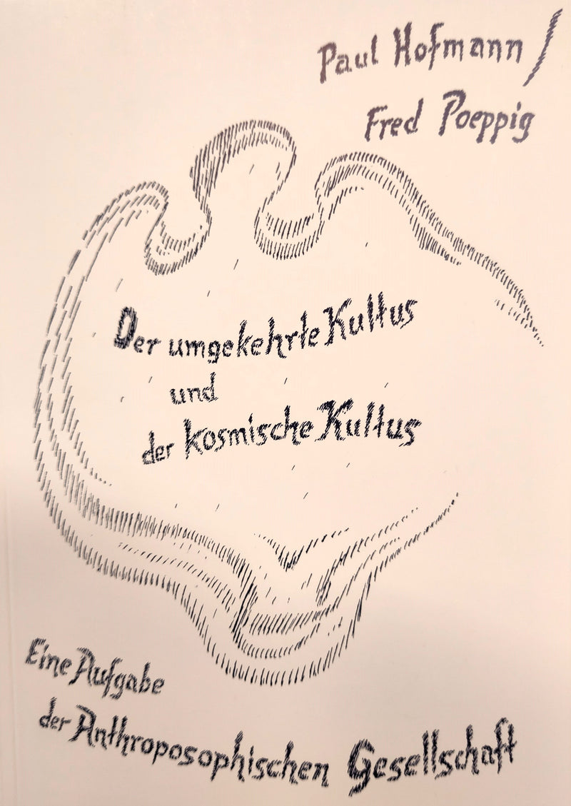 Der umgekehrte Kultus und der kosmische Kultus
