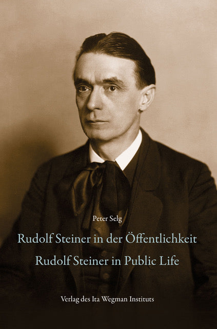 Rudolf Steiner in der Öffentlichkeit/Rudolf Steiner in Public Life